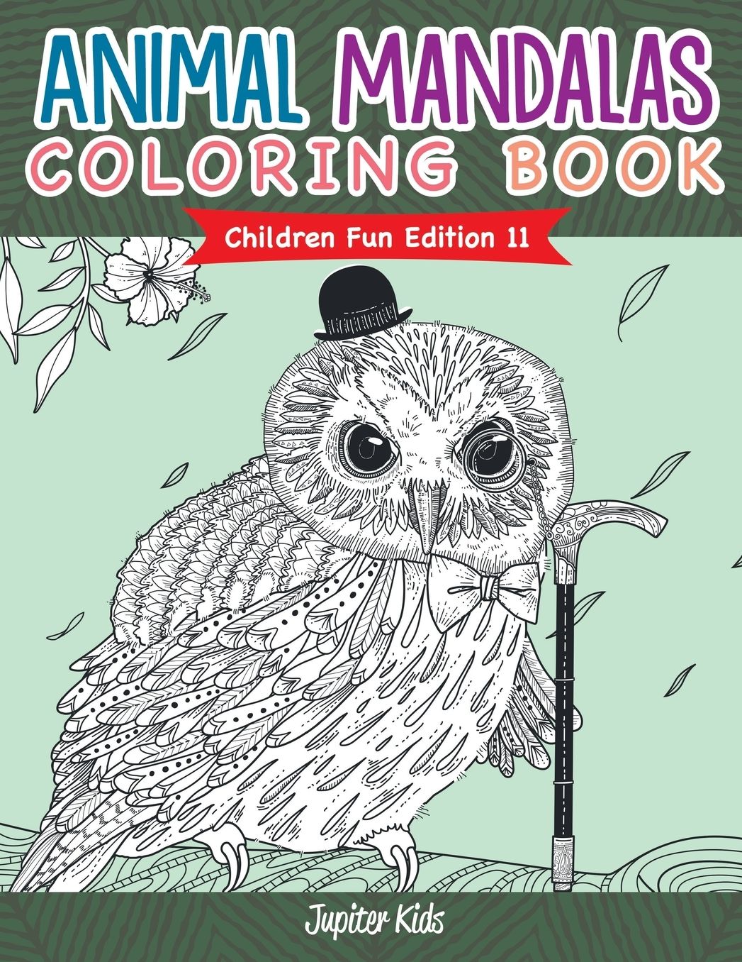 Animal Mandalas Coloring Book Children Fun Edition 11
