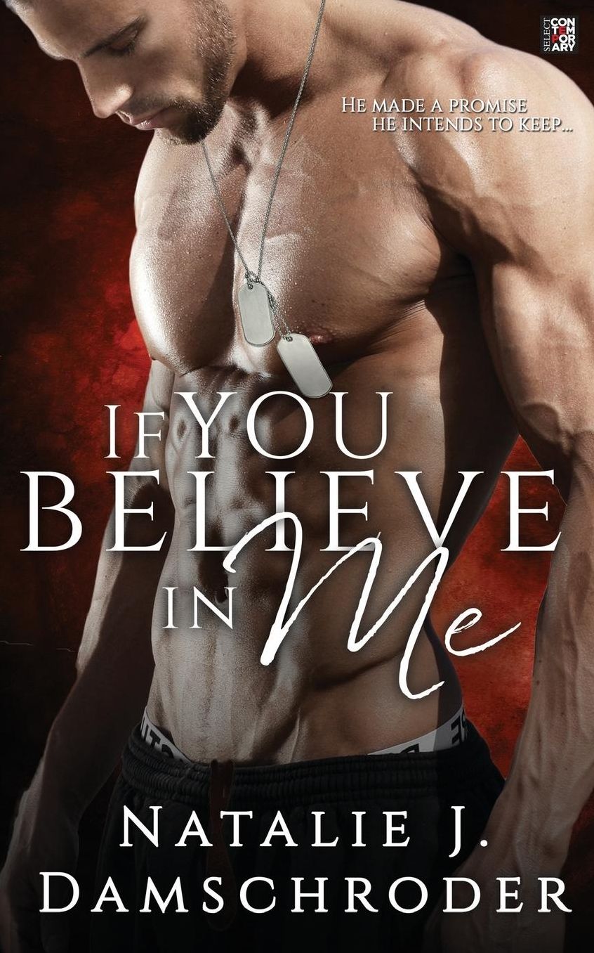 If You Believe In Me