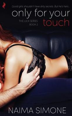 Only For Your Touch