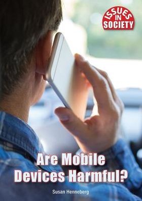 Are Mobile Devices Harmful?