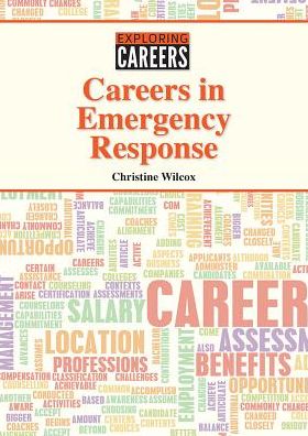 Careers in Emergency Response