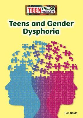 Teens and Gender Dysphoria