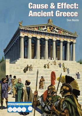 Cause Effect: Ancient Greece