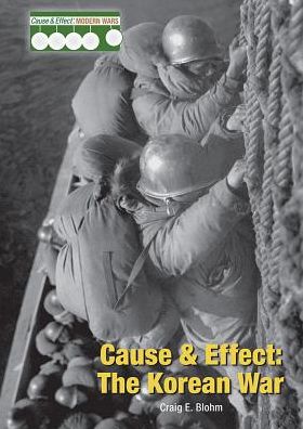 Cause & Effect: The Korean War