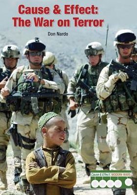 Cause & Effect: The War on Terror