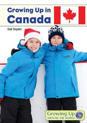 Growing Up in Canada