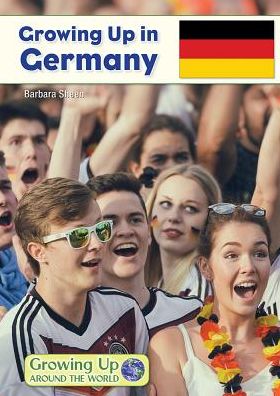 Growing Up in Germany