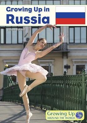 Growing Up in Russia