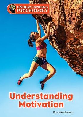 Understanding Motivation
