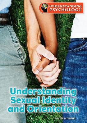 Understanding Sexual Identity and Orientation
