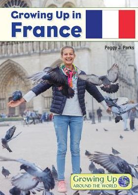 Growing Up in France