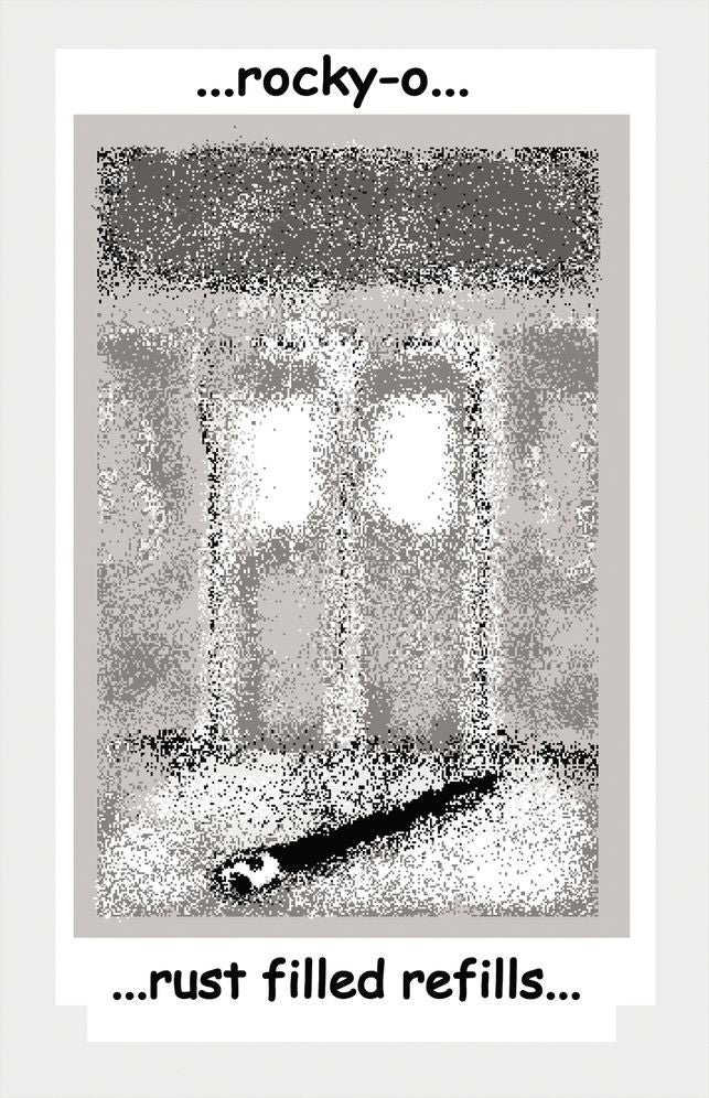 ...rust filled refills...
