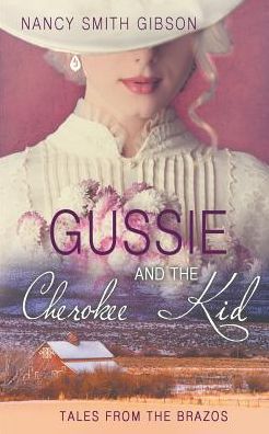 Gussie and the Cherokee Kid
