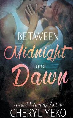Between Midnight and Dawn