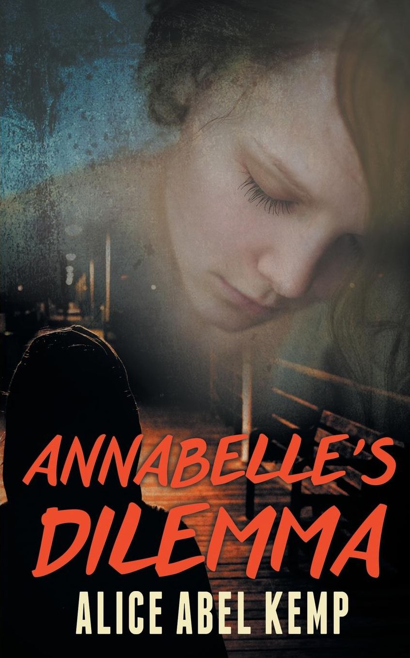 Annabelle's Dilemma