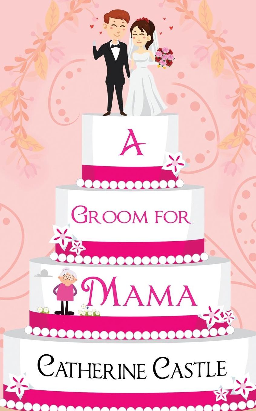 A Groom for Mama