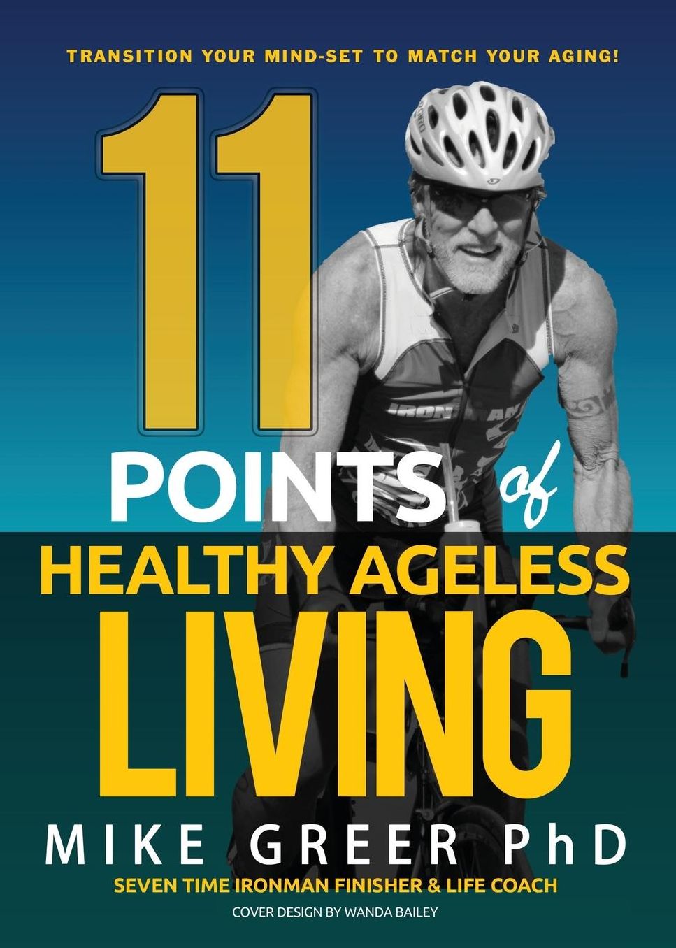 11 Points of Healthy Ageless Living