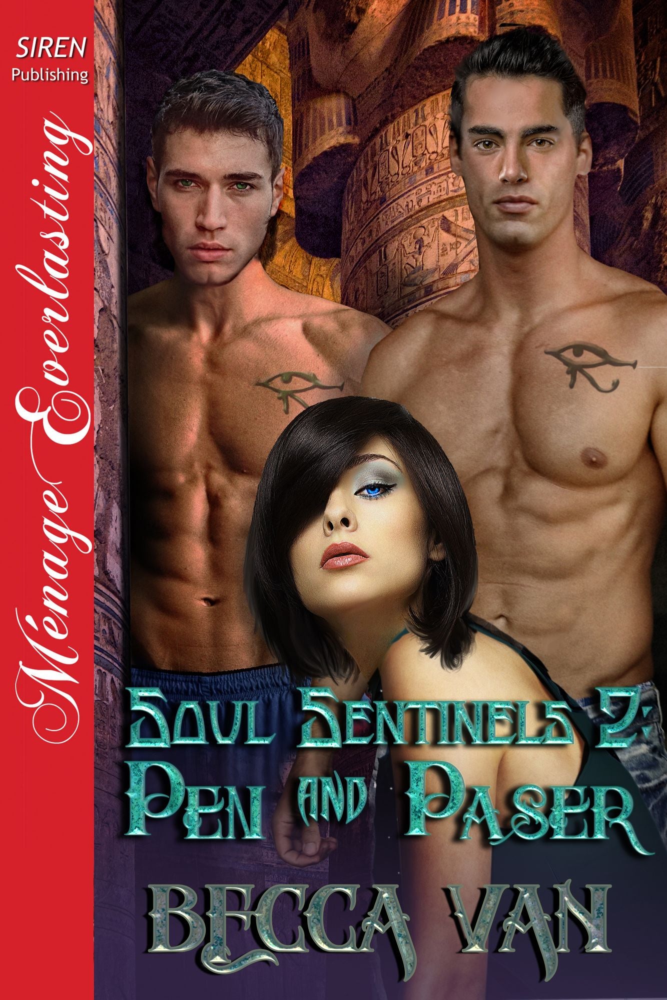 Soul Sentinels 2: Pen and Paser (Siren Publishing Menage Everlasting)