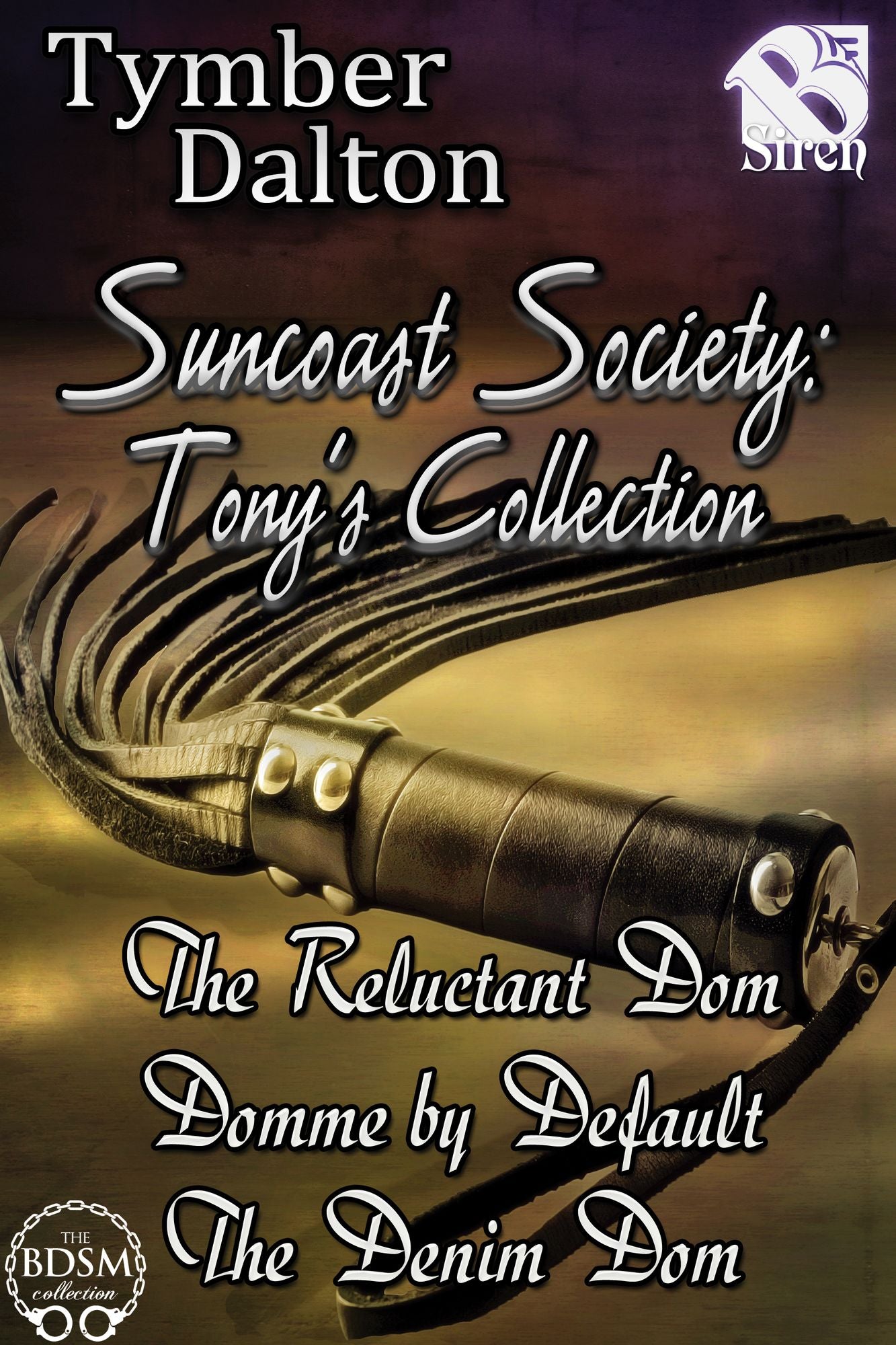 Suncoast Society: Tony's Collection [Box Set 21] (Siren Publishing Sensations)