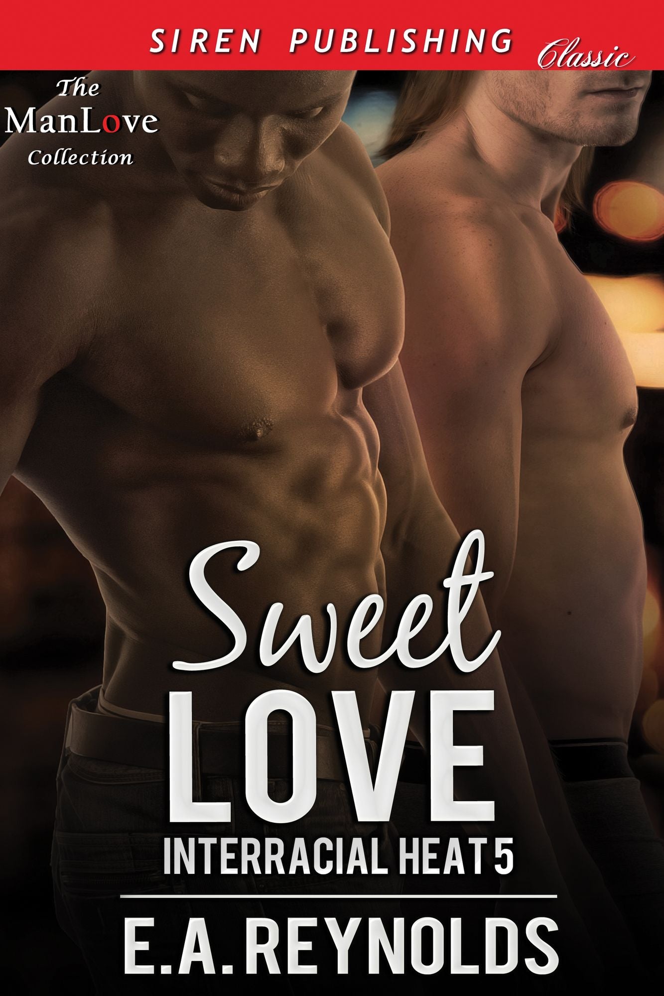 Sweet Love [Interracial Heat 5] (Siren Publishing Classic ManLove)