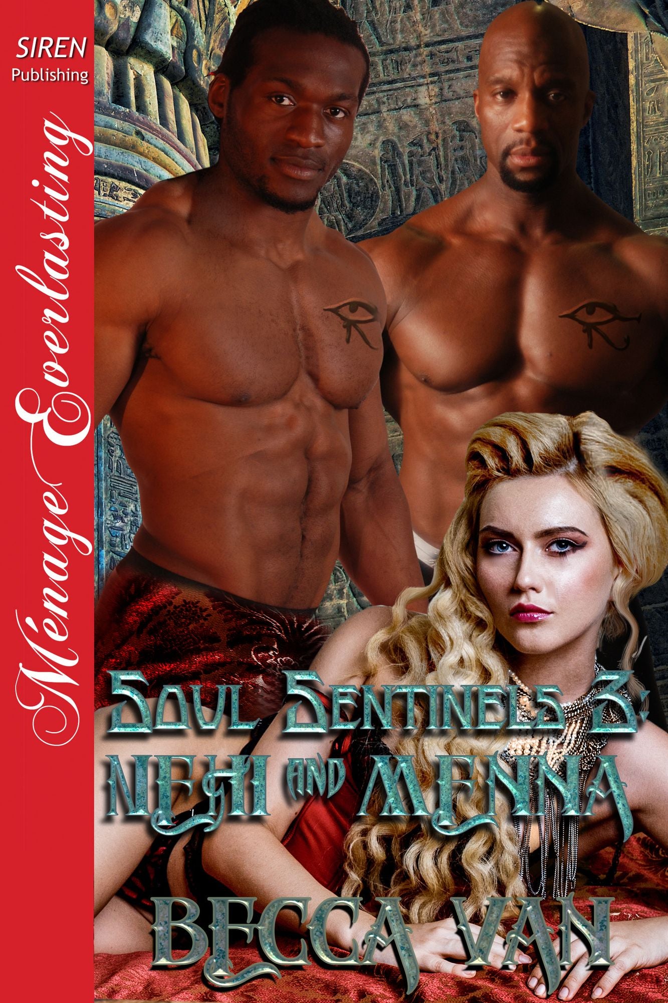 Soul Sentinels 3: Nehi and Menna (Siren Publishing Menage Everlasting)