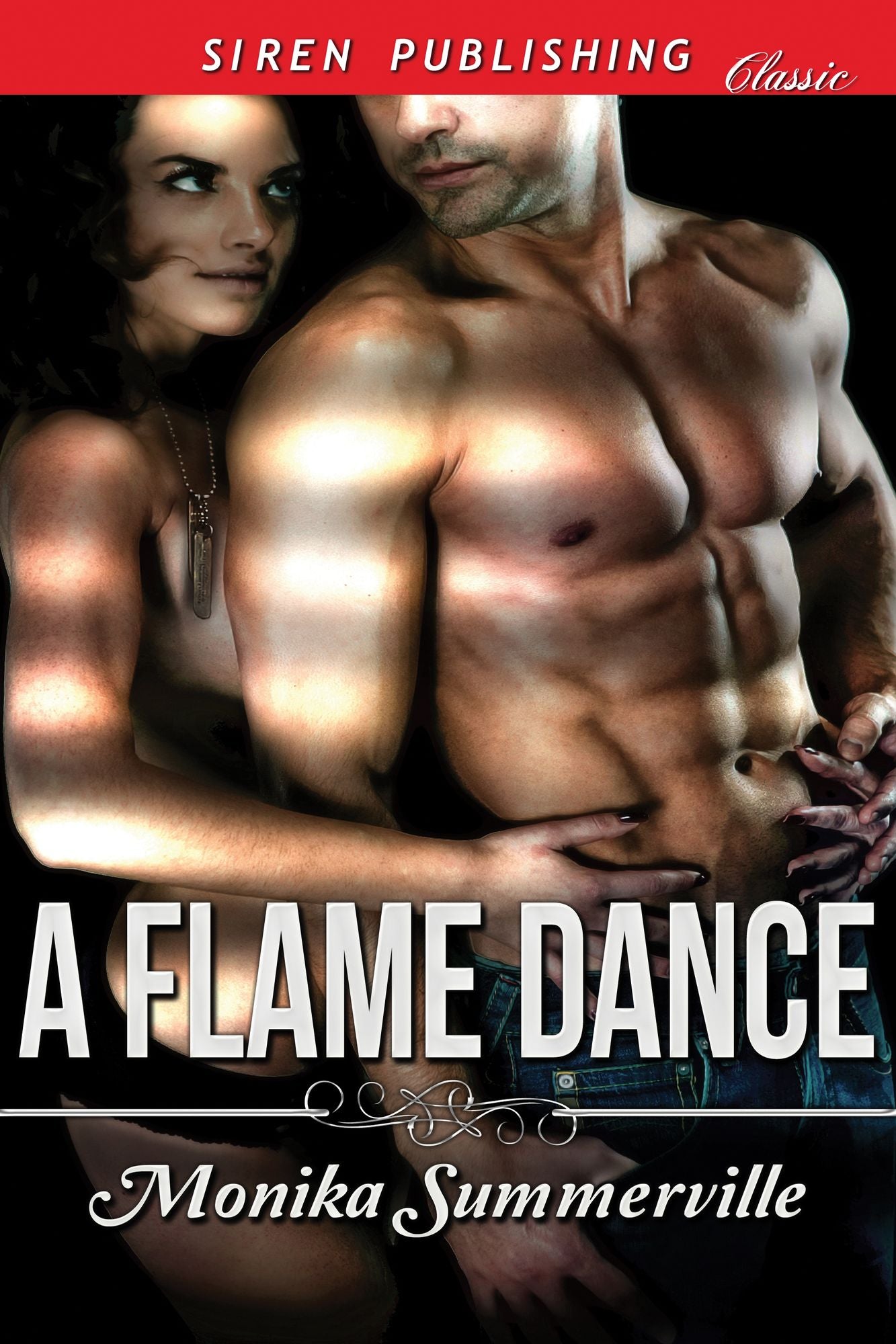 A Flame Dance [Sequel to A Lost Dance] (Siren Publishing Classic)