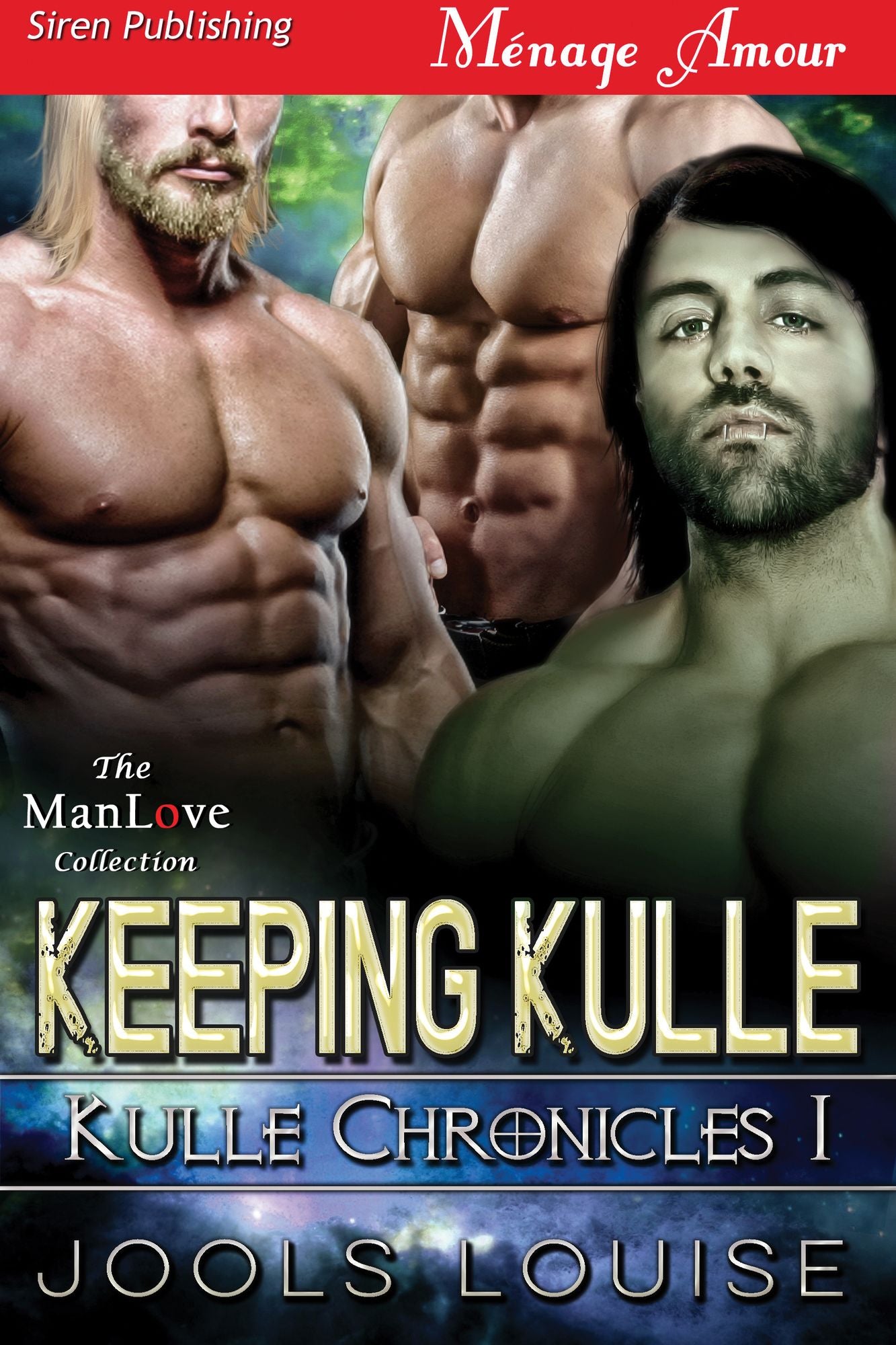 Keeping Kulle [Kulle Chronicles 1] (Siren Publishing Menage Amour ManLove)