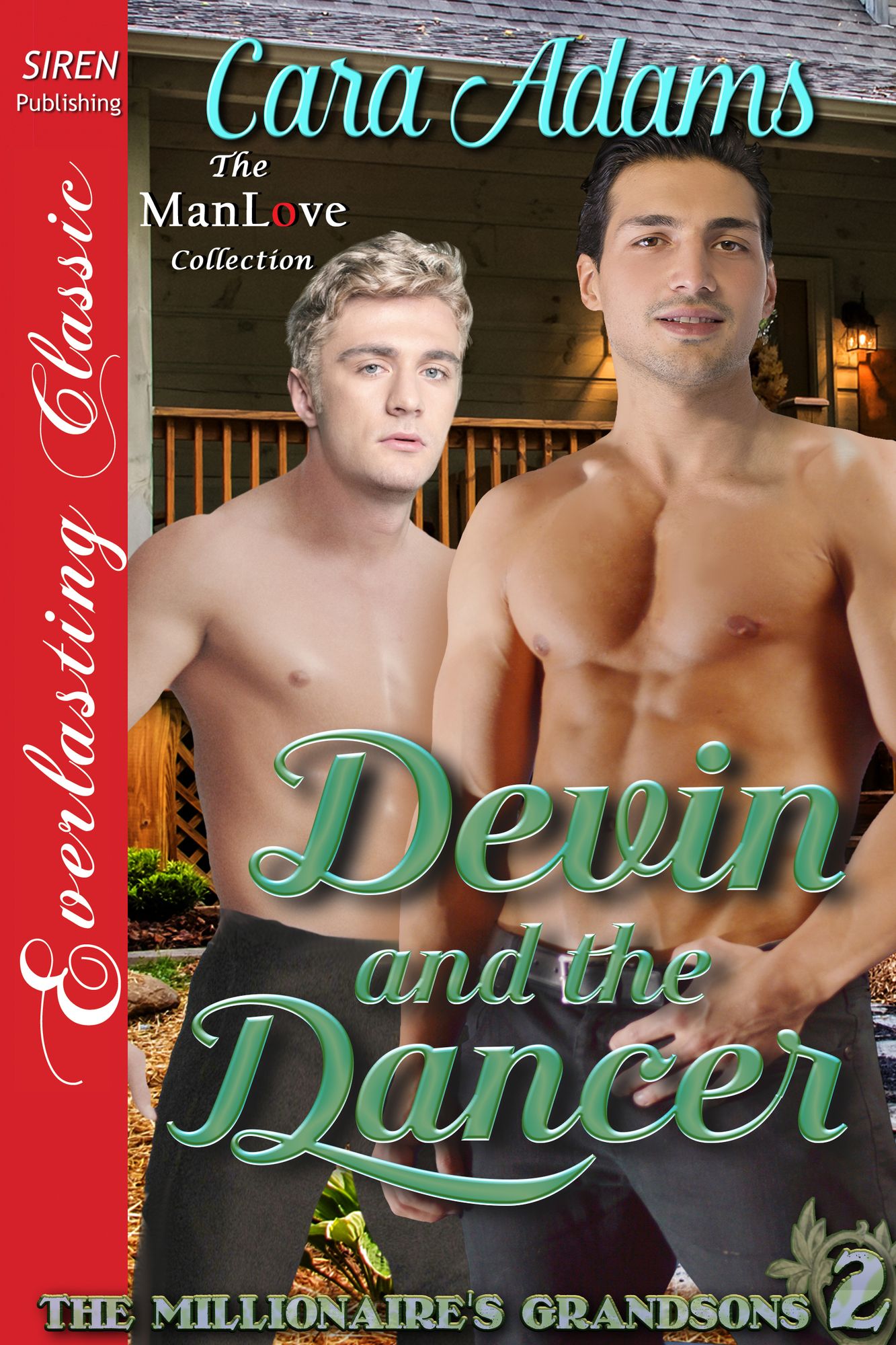 Devin and the Dancer [The Millionaire's Grandsons 2] (Siren Publishing Everlasting Classic ManLove)