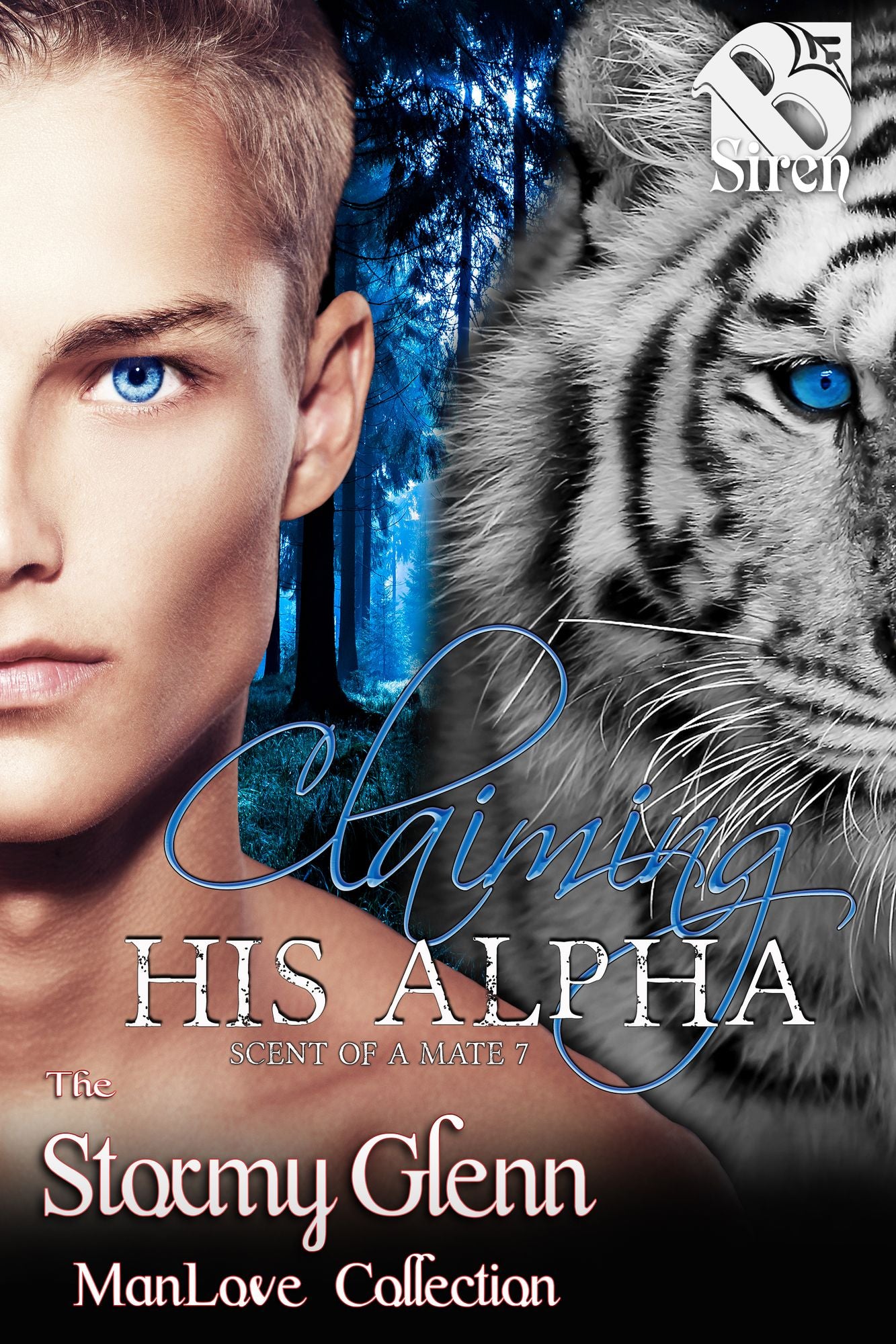 Claiming His Alpha [Scent of a Mate 7] (Siren Publishing The Stormy Glenn ManLove Collection)