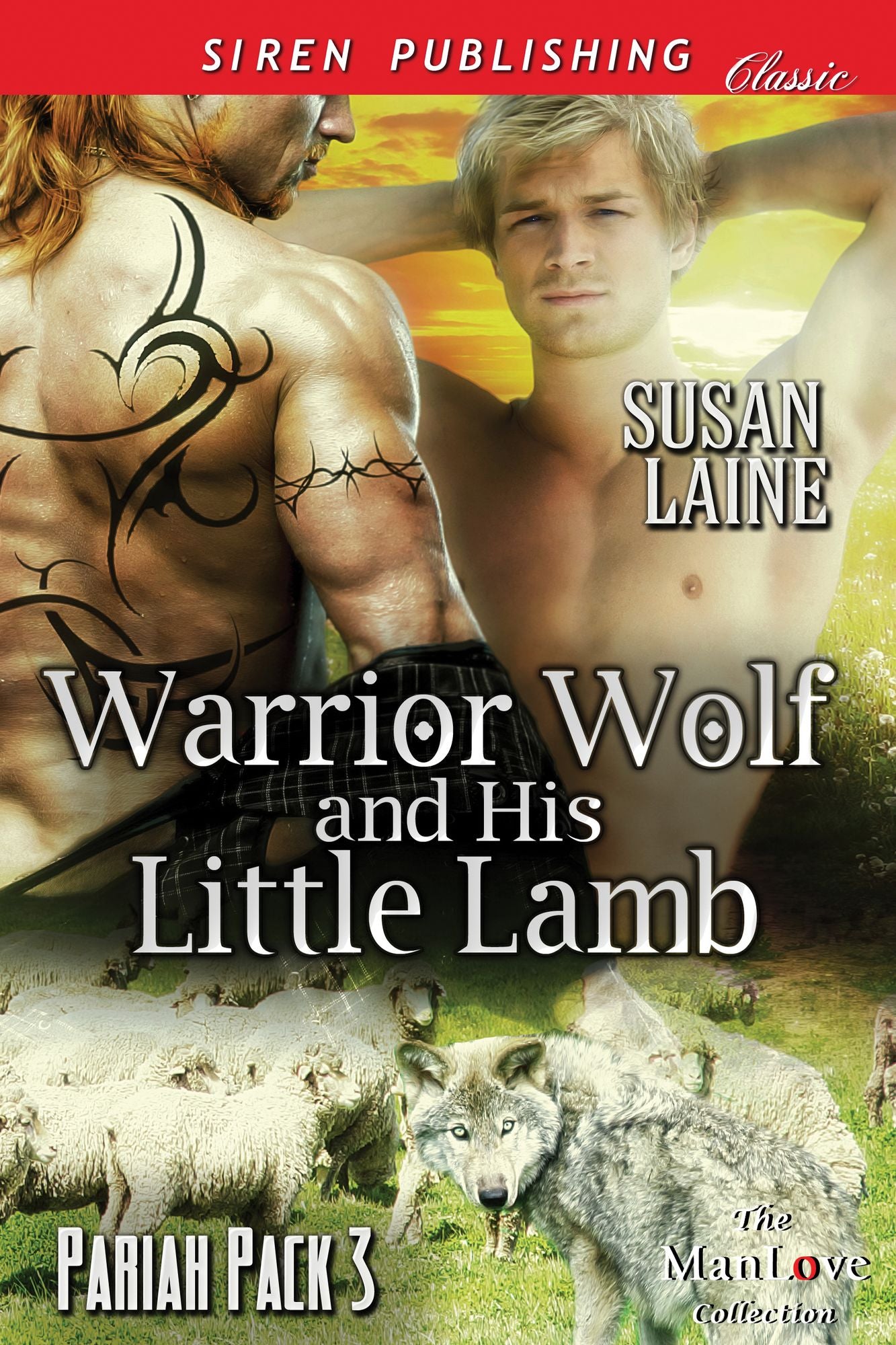 Warrior Wolf and His Little Lamb [Pariah Pack 3] (Siren Publishing Classic ManLove)