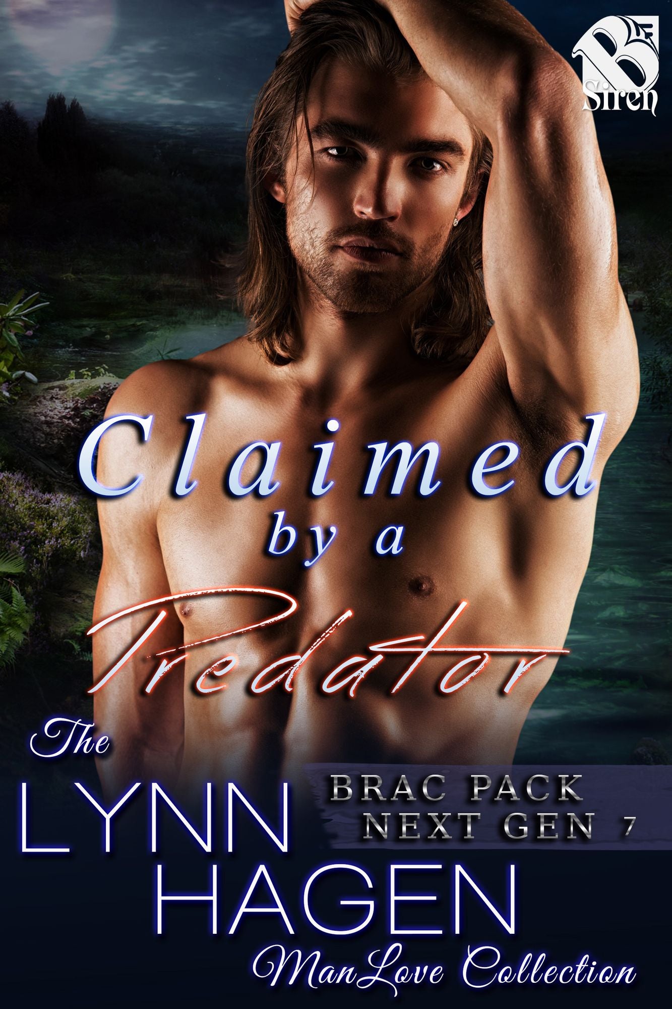 Claimed by a Predator [Brac Pack Next Gen 7] (Siren Publishing The Lynn Hagen ManLove Collection)