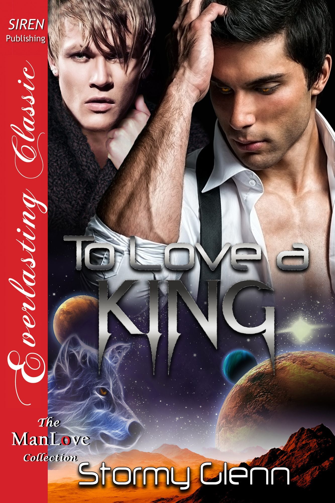 To Love a King [Venusian Trilogy 3] (Siren Publishing The Stormy Glenn ManLove Collection)