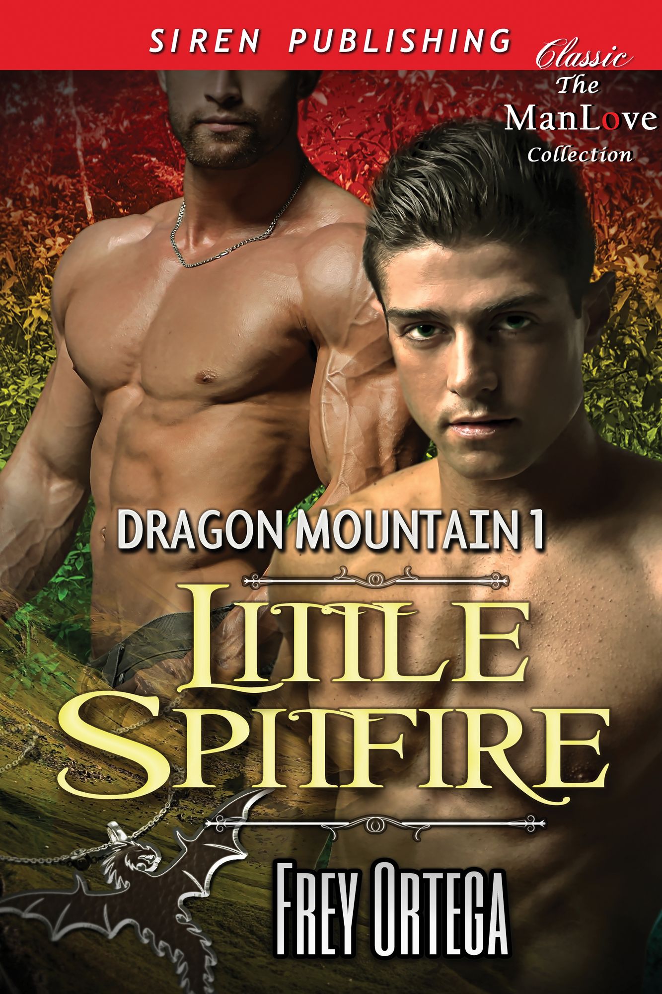 Little Spitfire [Dragon Mountain 1] (Siren Publishing Classic ManLove)