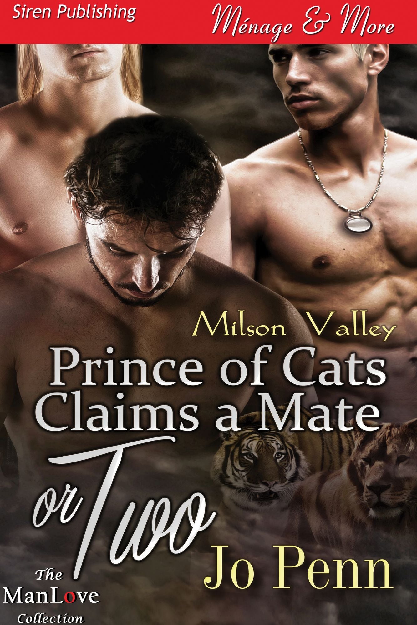 Prince of Cats Claims a Mate or Two [Milson Valley] (Siren Publishing Menage and More ManLove)