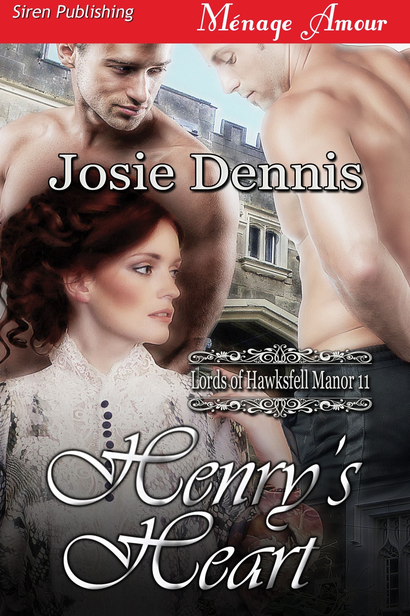 Henry's Heart [Lords of Hawksfell Manor 11] (Siren Publishing Menage Amour)