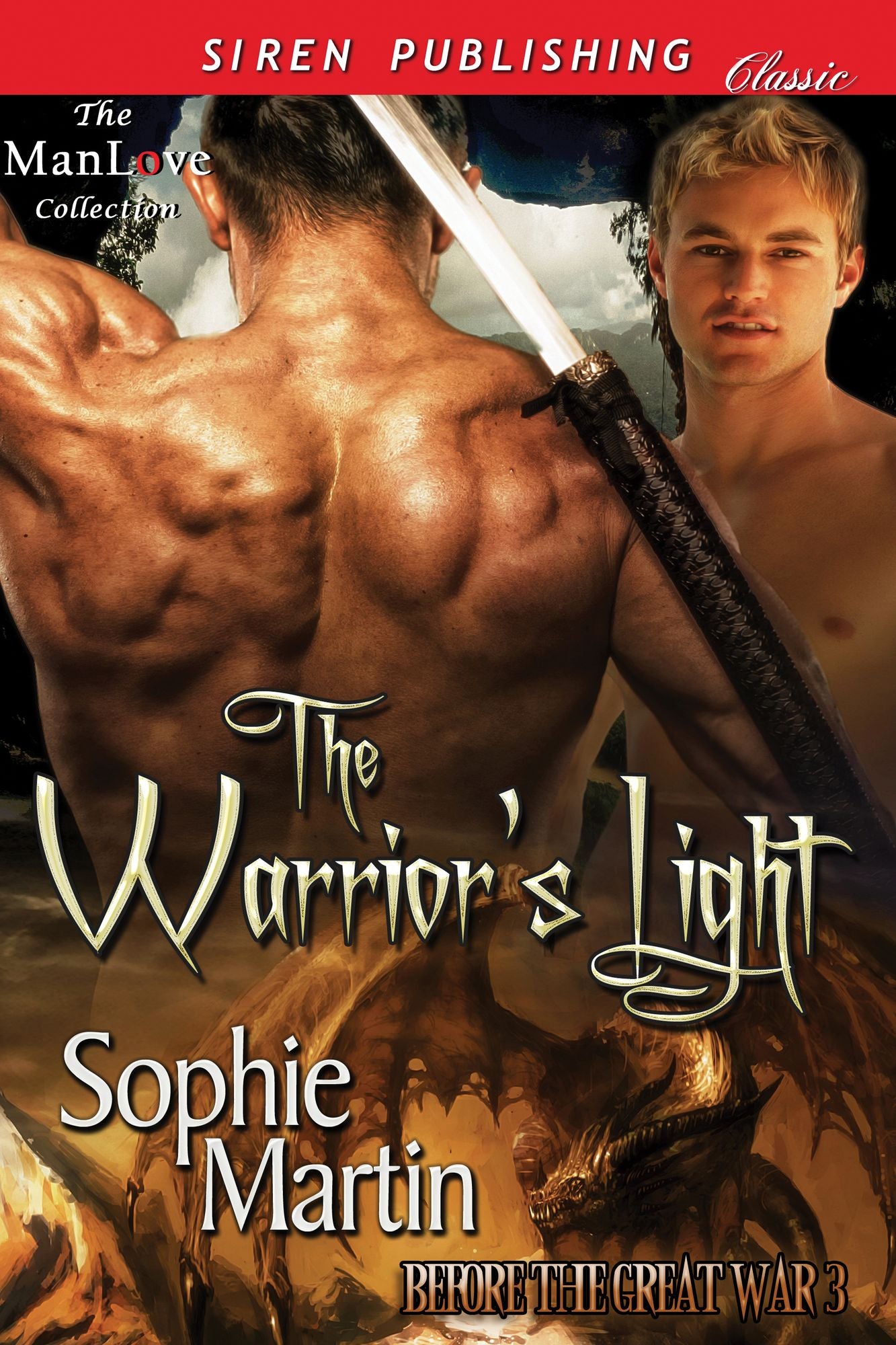 The Warrior's Light [Before the Great War 3] (Siren Publishing Classic ManLove)
