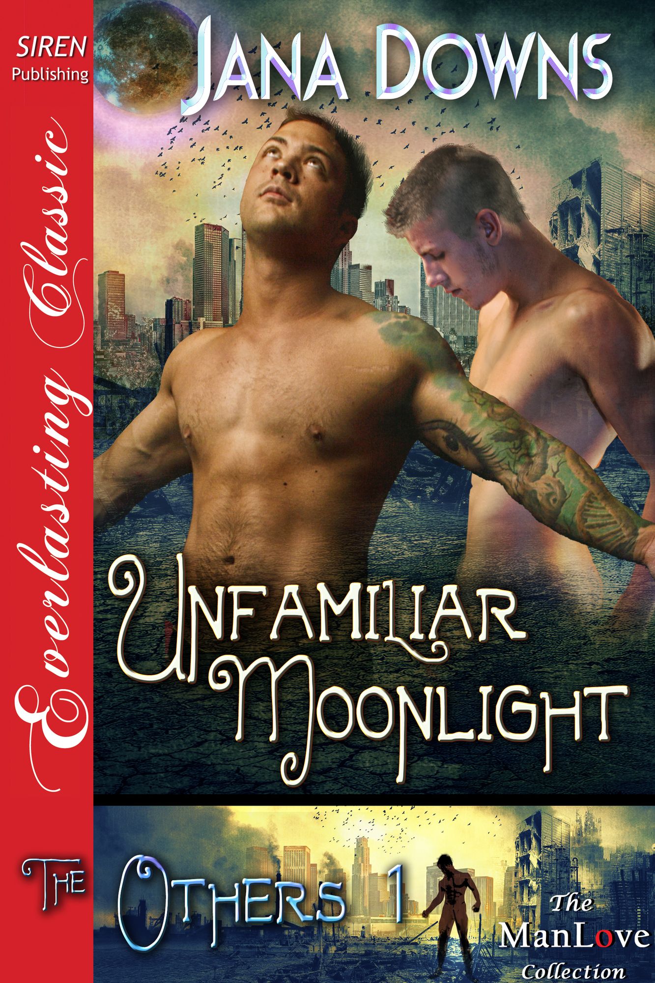 Unfamiliar Moonlight [The Others 1] (Siren Publishing Everlasting Classic ManLove)