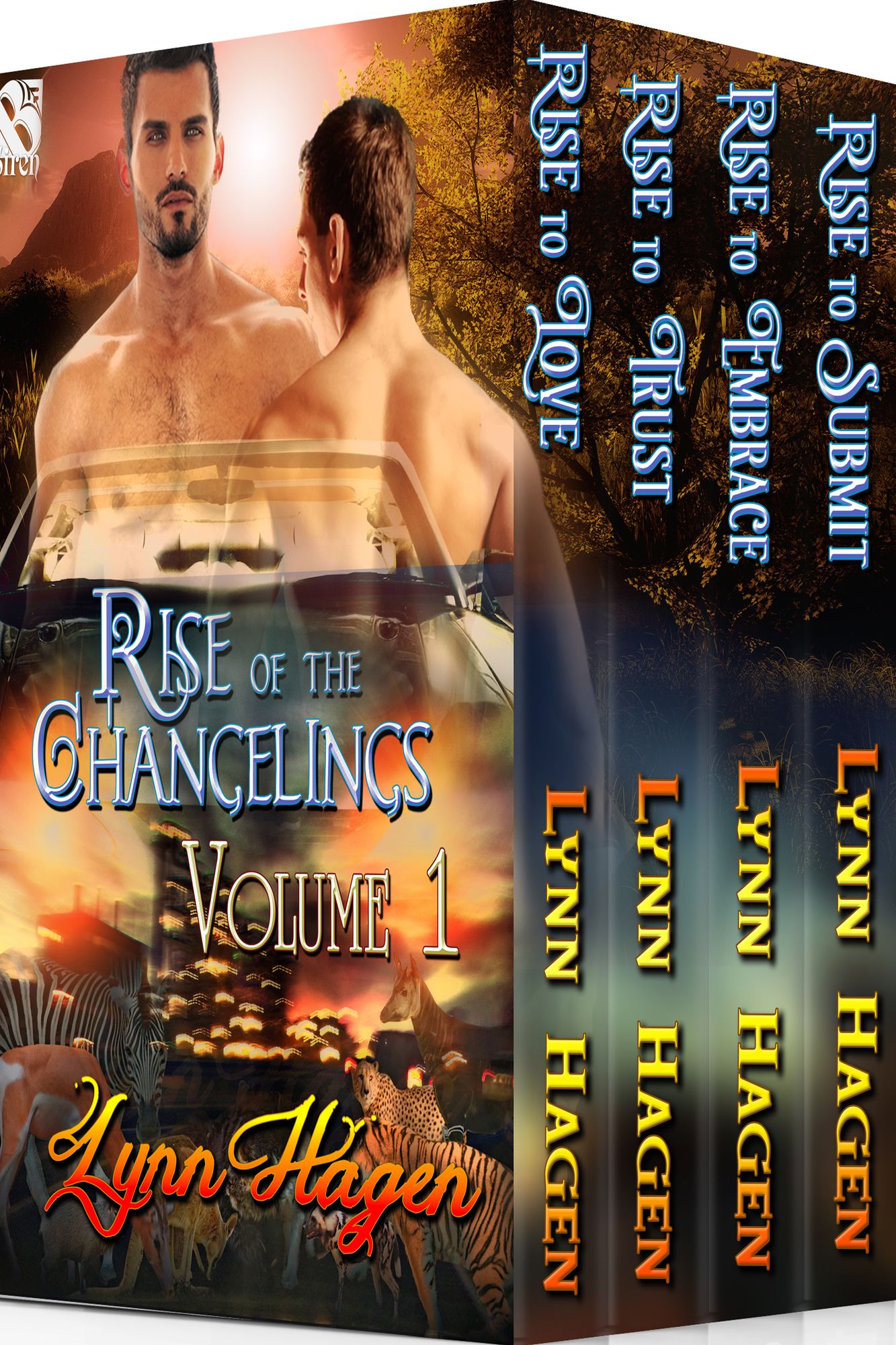 Rise of the Changelings Collection, Volume 1 [Box Set 48] (Siren Publishing Epic Romance ManLove)