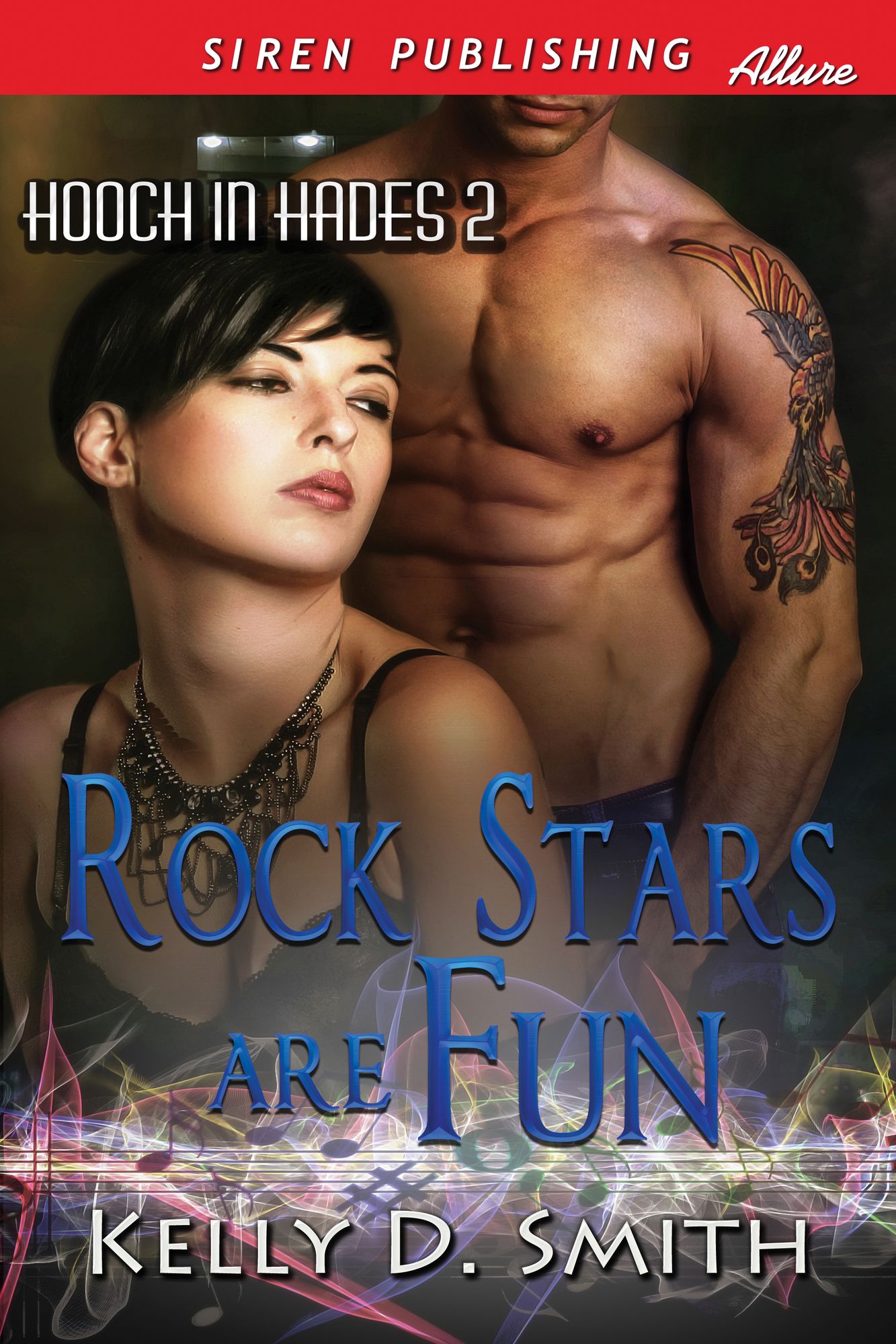 Rock Stars Are Fun [Hooch in Hades 2] (Siren Publishing Allure)