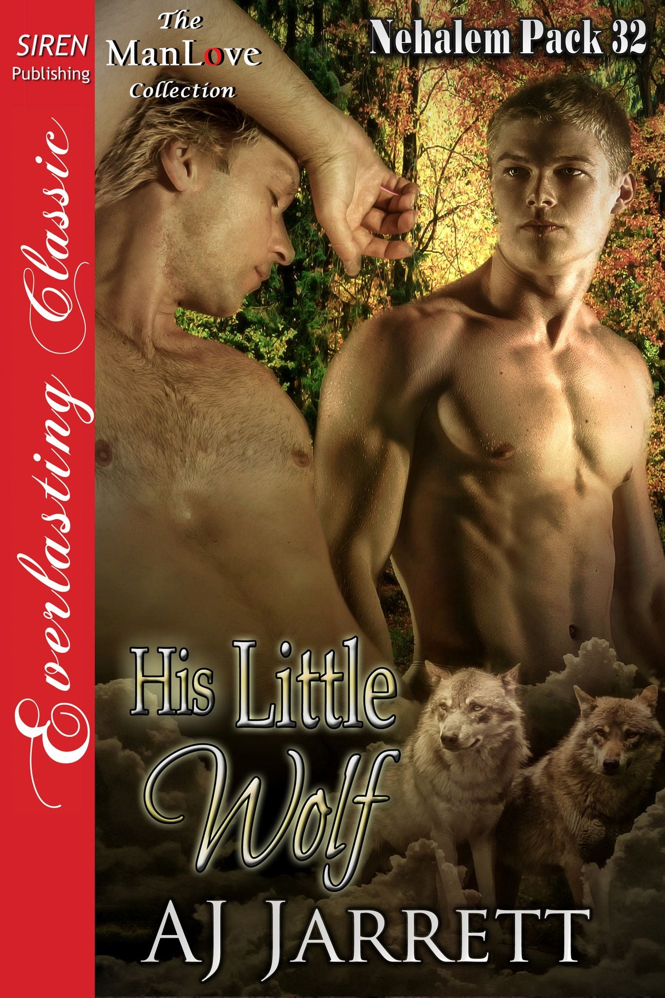 His Little Wolf [Nehalem Pack 32] (Siren Publishing Everlasting Classic ManLove)