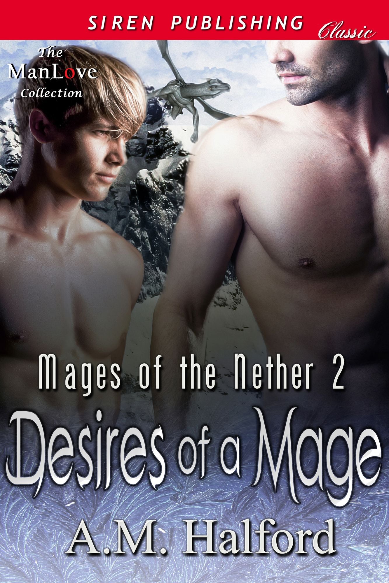 Desires of a Mage [Mages of the Nether 2] (Siren Publishing Classic ManLove)