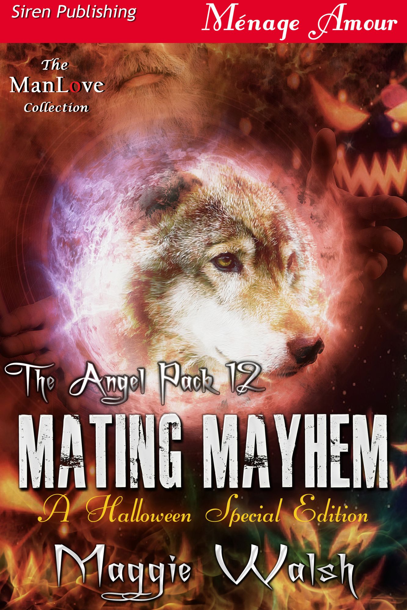 Mating Mayhem [The Angel Pack 12] (Siren Publishing Menage Amour ManLove)
