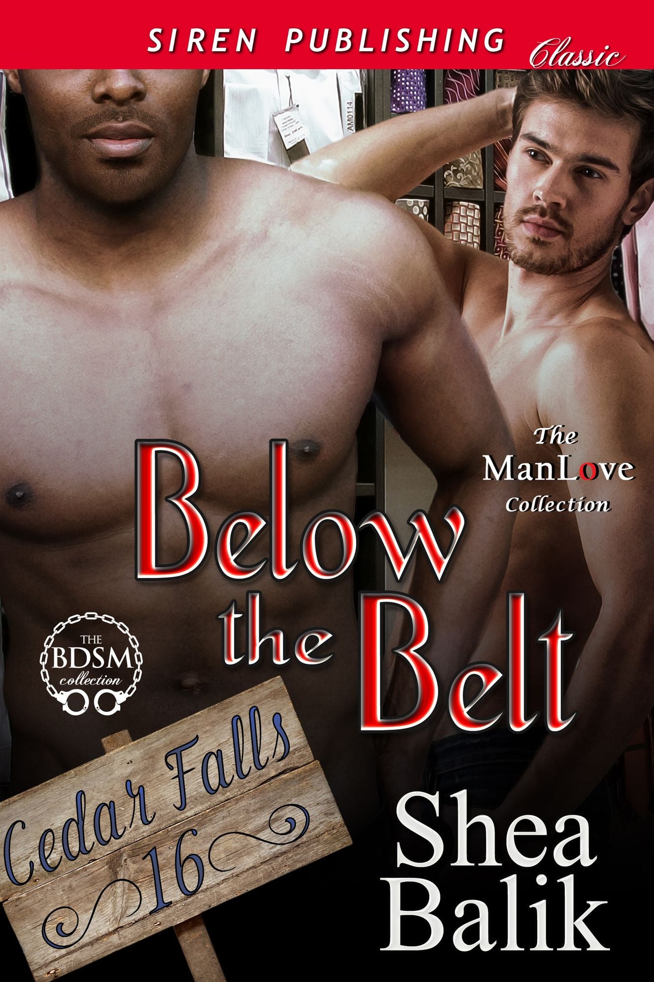 Below the Belt [Cedar Falls 16] (Siren Publishing Classic ManLove)