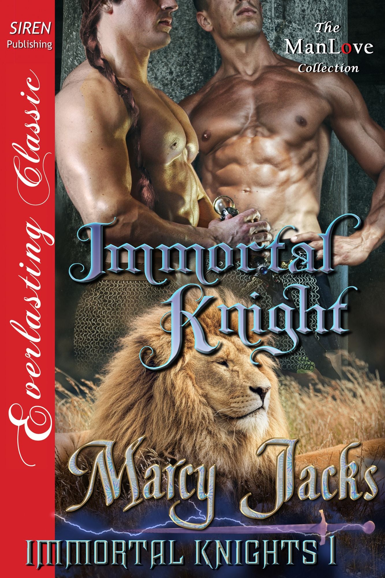 Immortal Knight [Immortal Knights 1] (Siren Publishing Everlasting Classic ManLove)