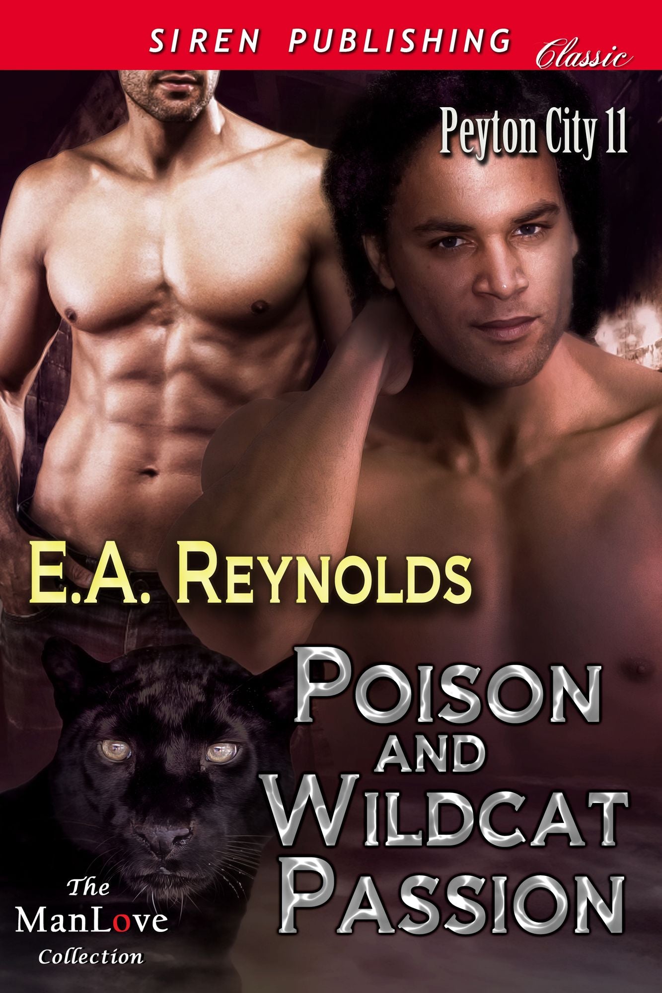 Poison and Wildcat Passion [Peyton City 11] (Siren Publishing Classic ManLove)