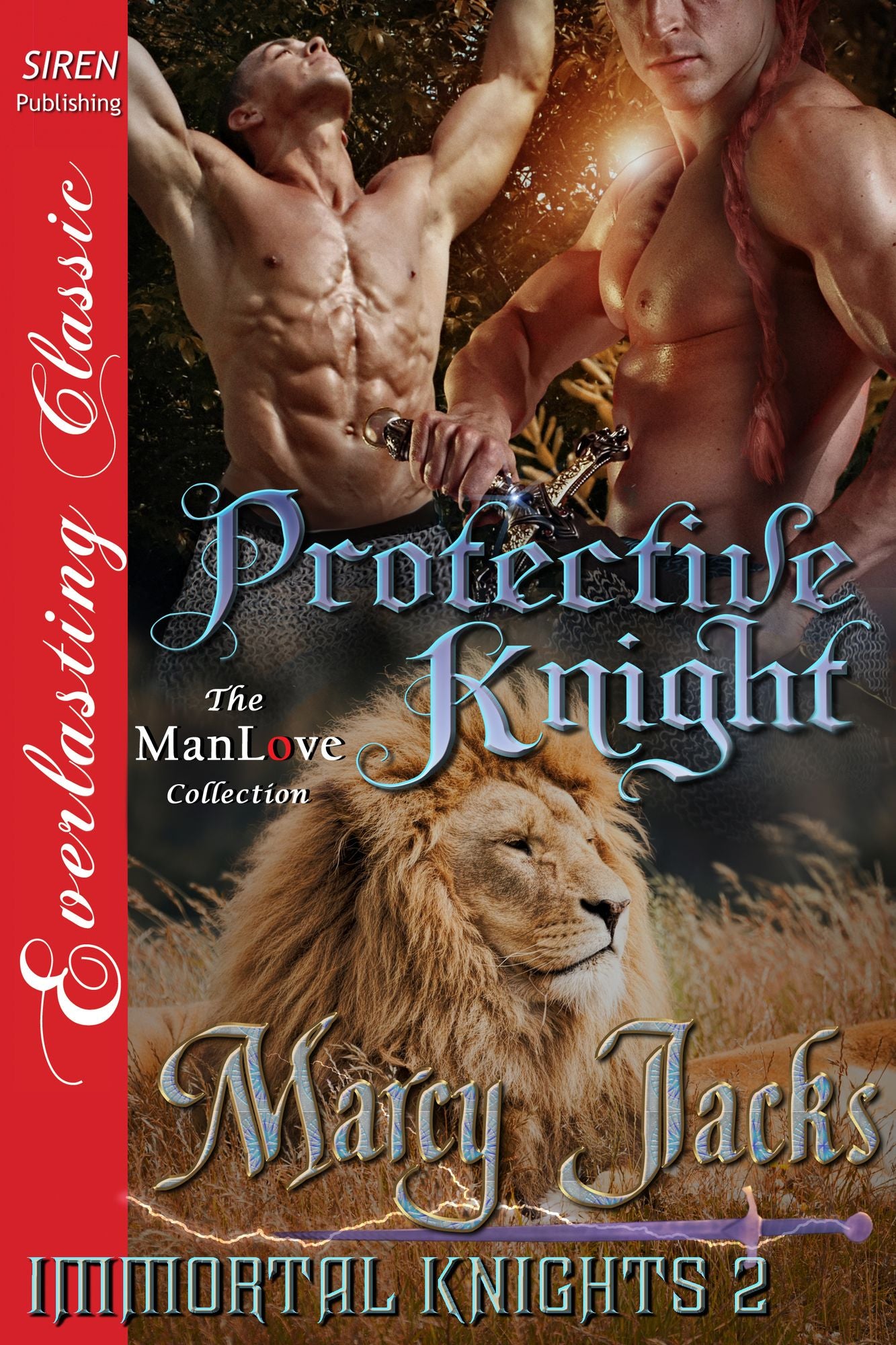 Protective Knight [Immortal Knights 2] (Siren Publishing Everlasting Classic ManLove)