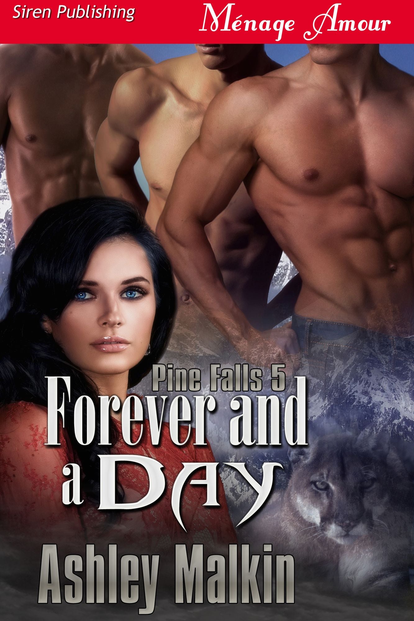 Forever and a Day [Pine Falls 5] (Siren Publishing Menage Amour)