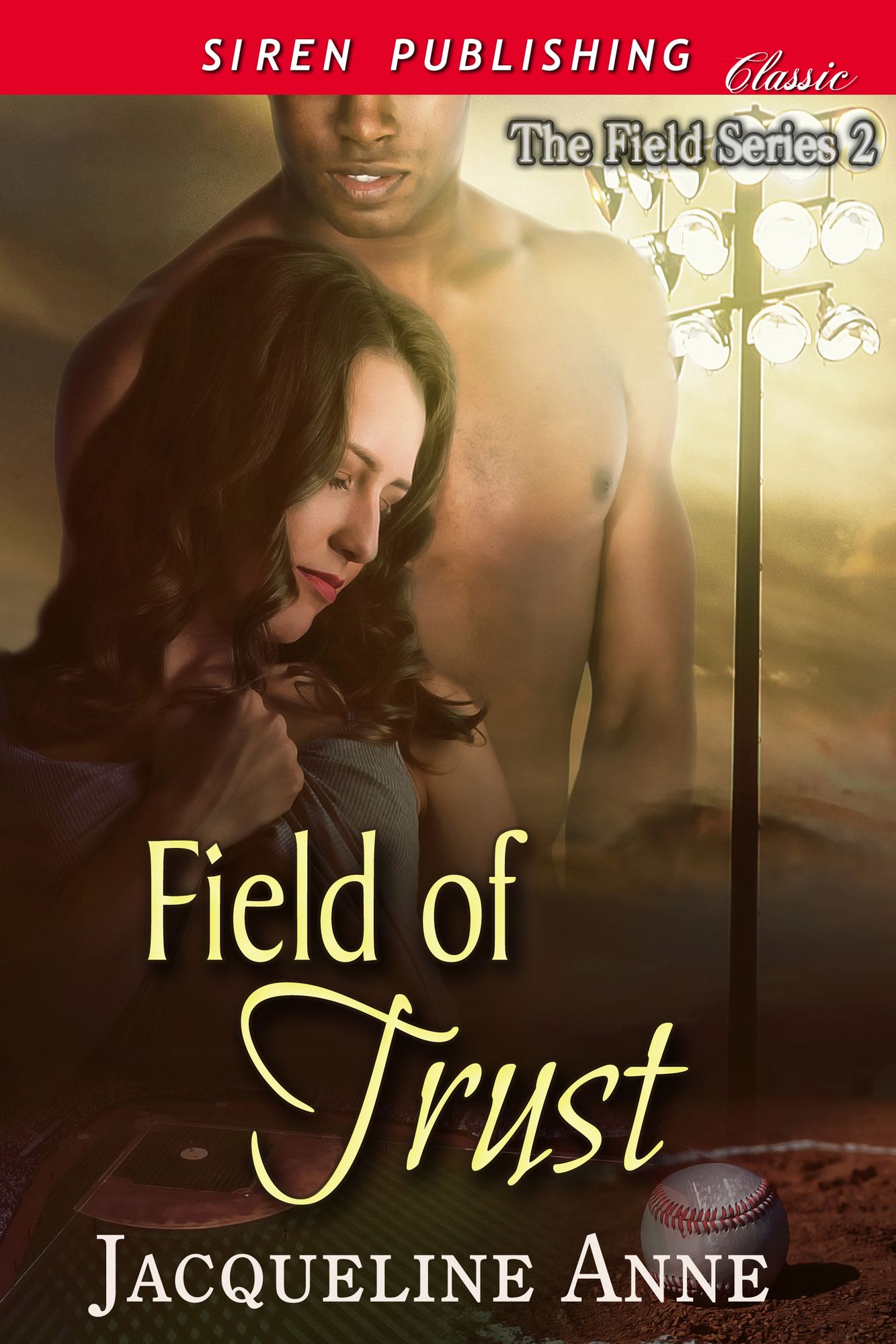Field of Trust [The Field Series 2] (Siren Publishing Classic)