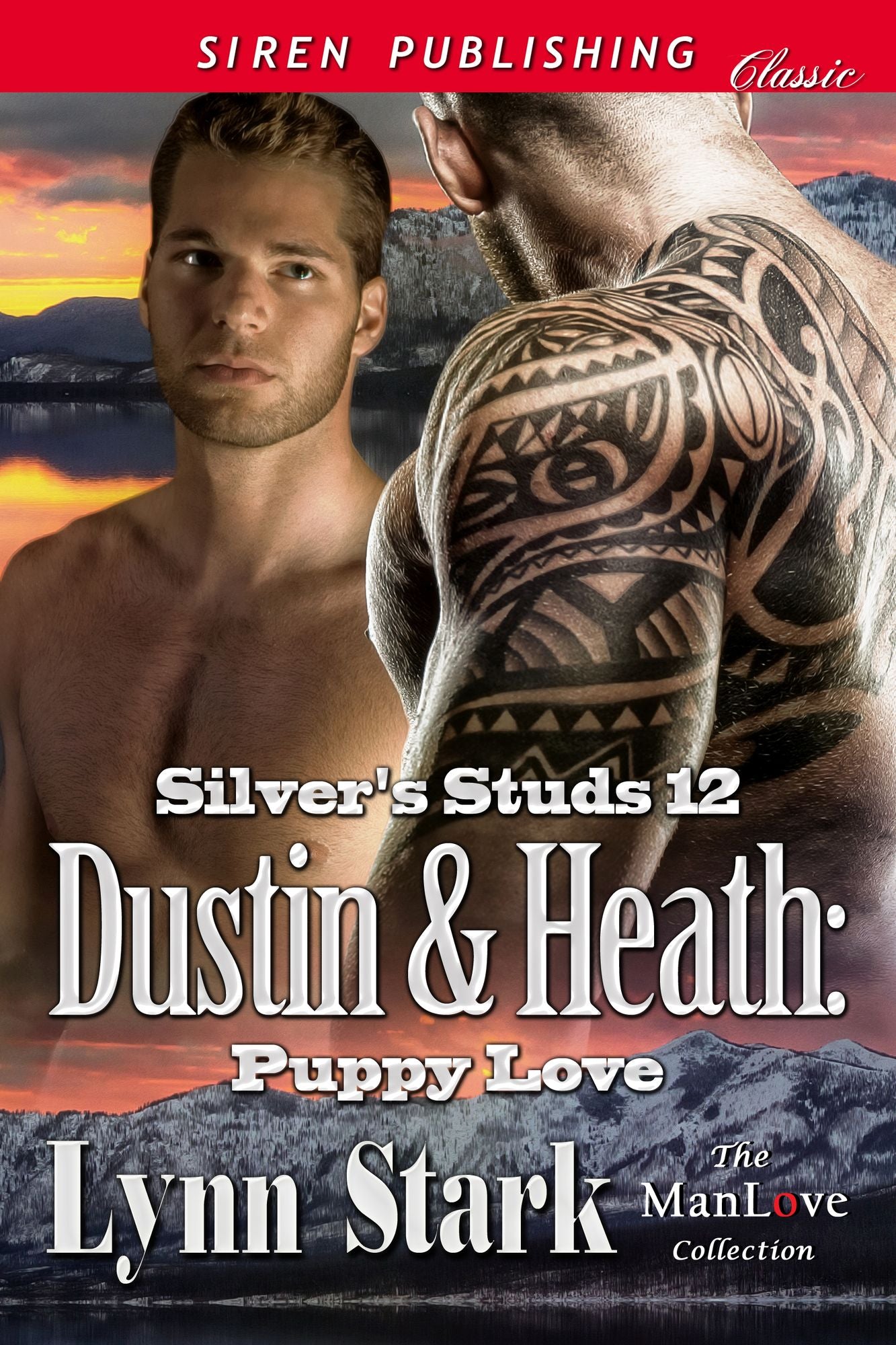 Dustin and Heath: Puppy Love [Silver's Studs 12] (Siren Publishing Classic ManLove)