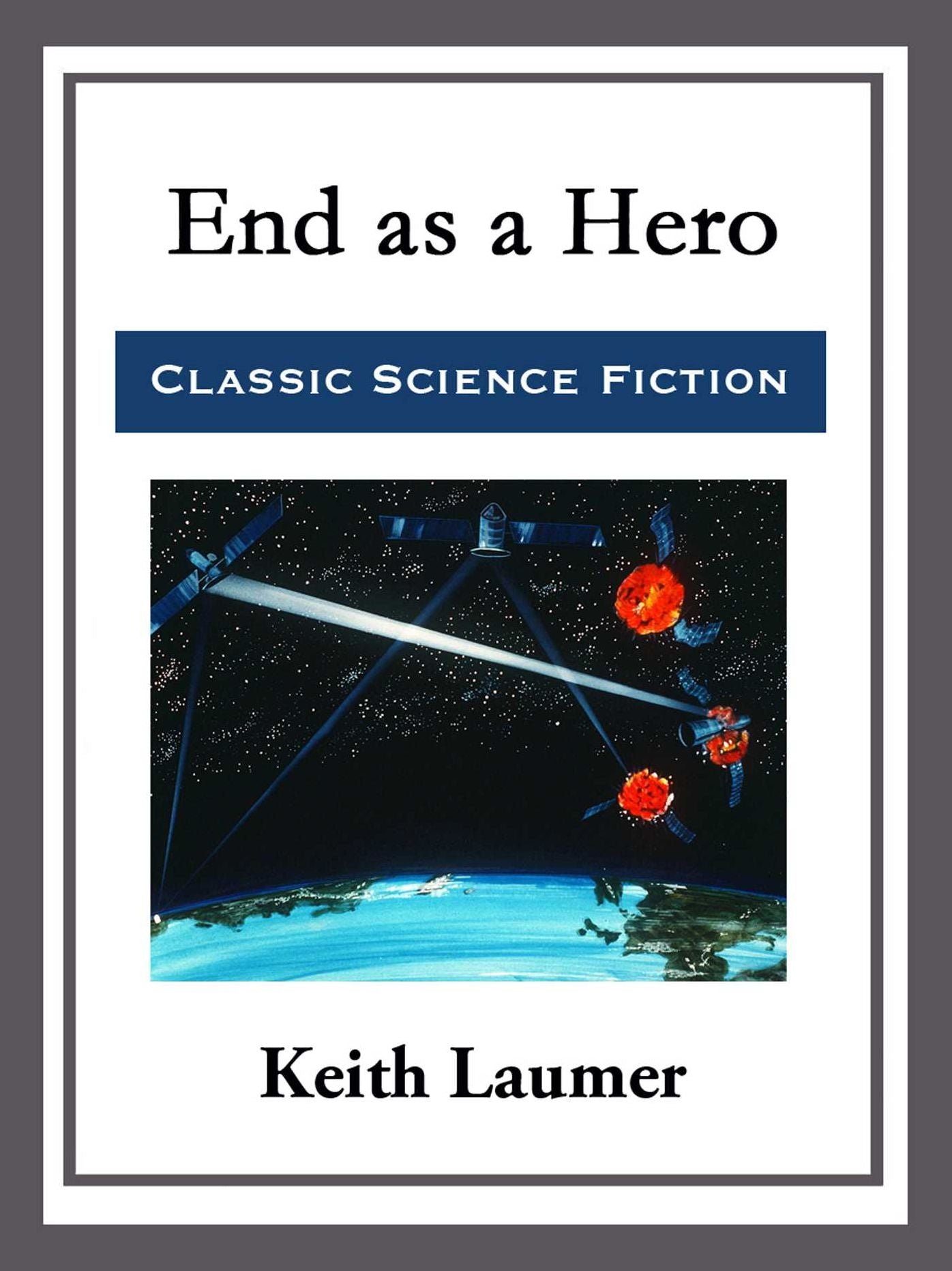 End as a Hero